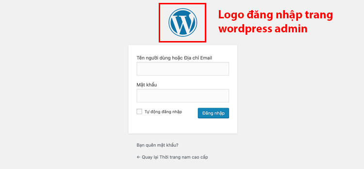 Đổi Logo Đăng Nhập Trang WordPress Bằng Plugin Change WordPress Login Logo