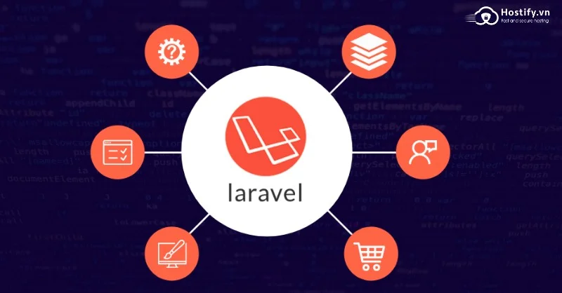 Laravel framework là gì?