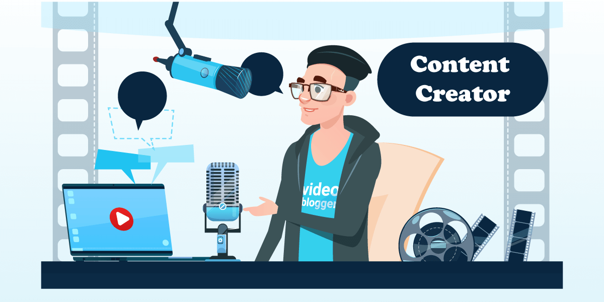 Content creator là gì? Kỹ năng cần có của Content creator 1